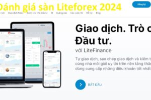 đánh giá sàn LiteForex